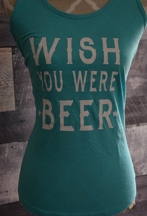 Wish You Were Beer Tank Top